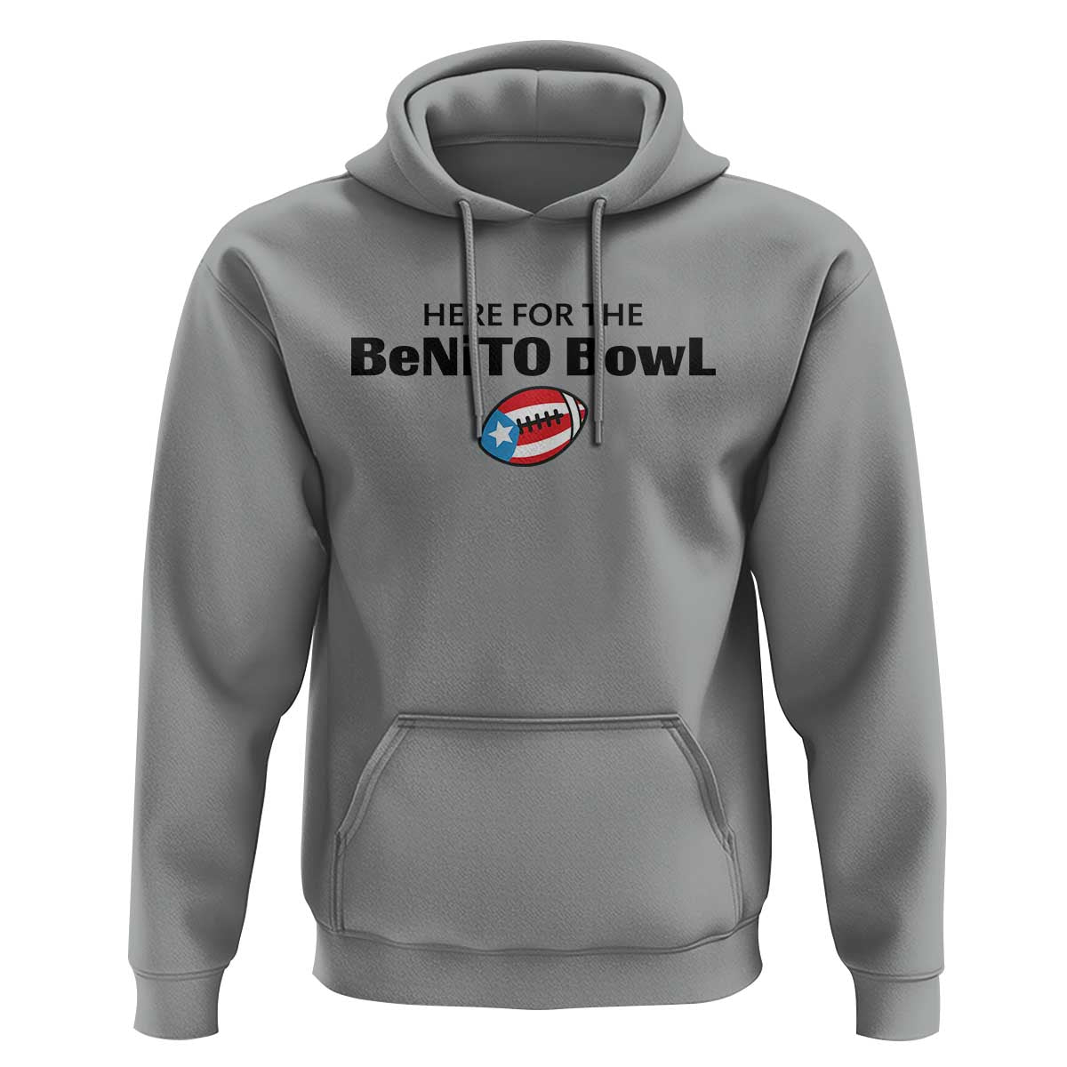 Here For The Benito Bowl Hoodie Funny Puerto Rican Football Party Celebration