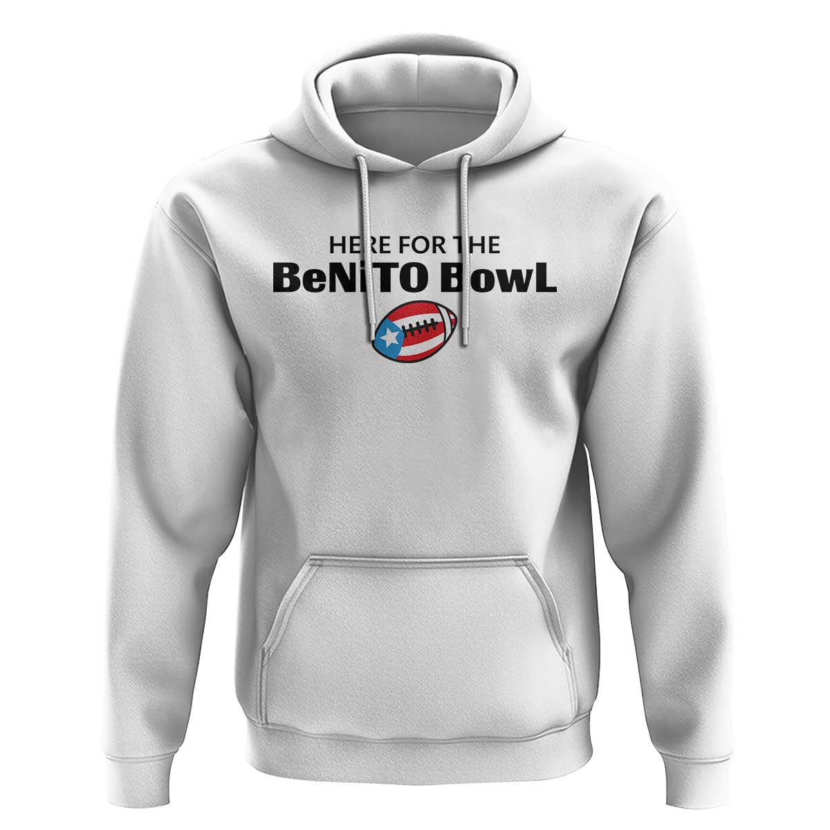 Here For The Benito Bowl Hoodie Funny Puerto Rican Football Party Celebration