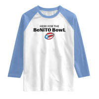 Here For The Benito Bowl Raglan Shirt Funny Puerto Rican Football Party Celebration