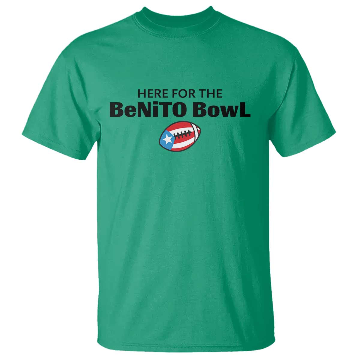 Here For The Benito Bowl T Shirt Funny Puerto Rican Football Party Celebration