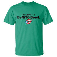 Here For The Benito Bowl T Shirt Funny Puerto Rican Football Party Celebration