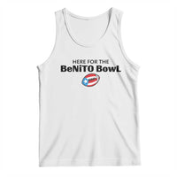 Here For The Benito Bowl Tank Top Funny Puerto Rican Football Party Celebration