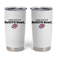 Here For The Benito Bowl Tumbler Cup Funny Puerto Rican Football Party Celebration