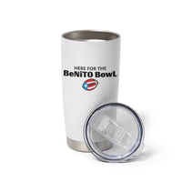 Here For The Benito Bowl Tumbler Cup Funny Puerto Rican Football Party Celebration