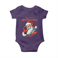 Funny Santa Baby Onesie You Ain't Getting Shit Retro