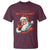 Funny Santa T Shirt You Ain't Getting Shit Retro - Wonder Print Shop