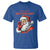 Funny Santa T Shirt You Ain't Getting Shit Retro - Wonder Print Shop