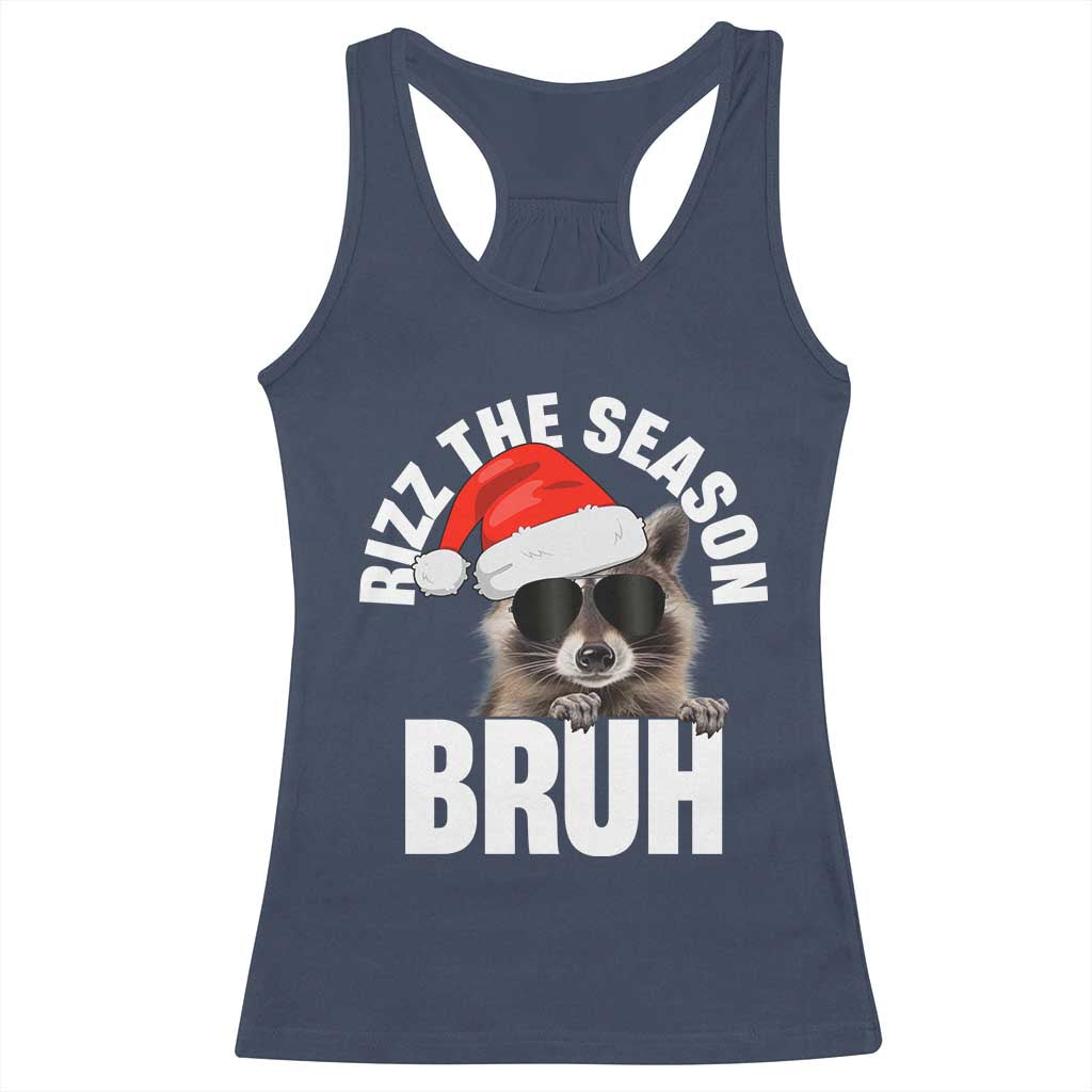 Funny Rizz Christmas Raccoon Racerback Tank Top Rizz The Season Bruh Santa Hat