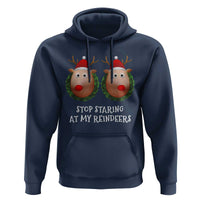 Funny Christmas Chest Joke Hoodie Stop Staring At My Reindeers Merry Titmas Boobs