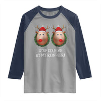 Funny Christmas Chest Joke Raglan Shirt Stop Staring At My Reindeers Merry Titmas Boobs
