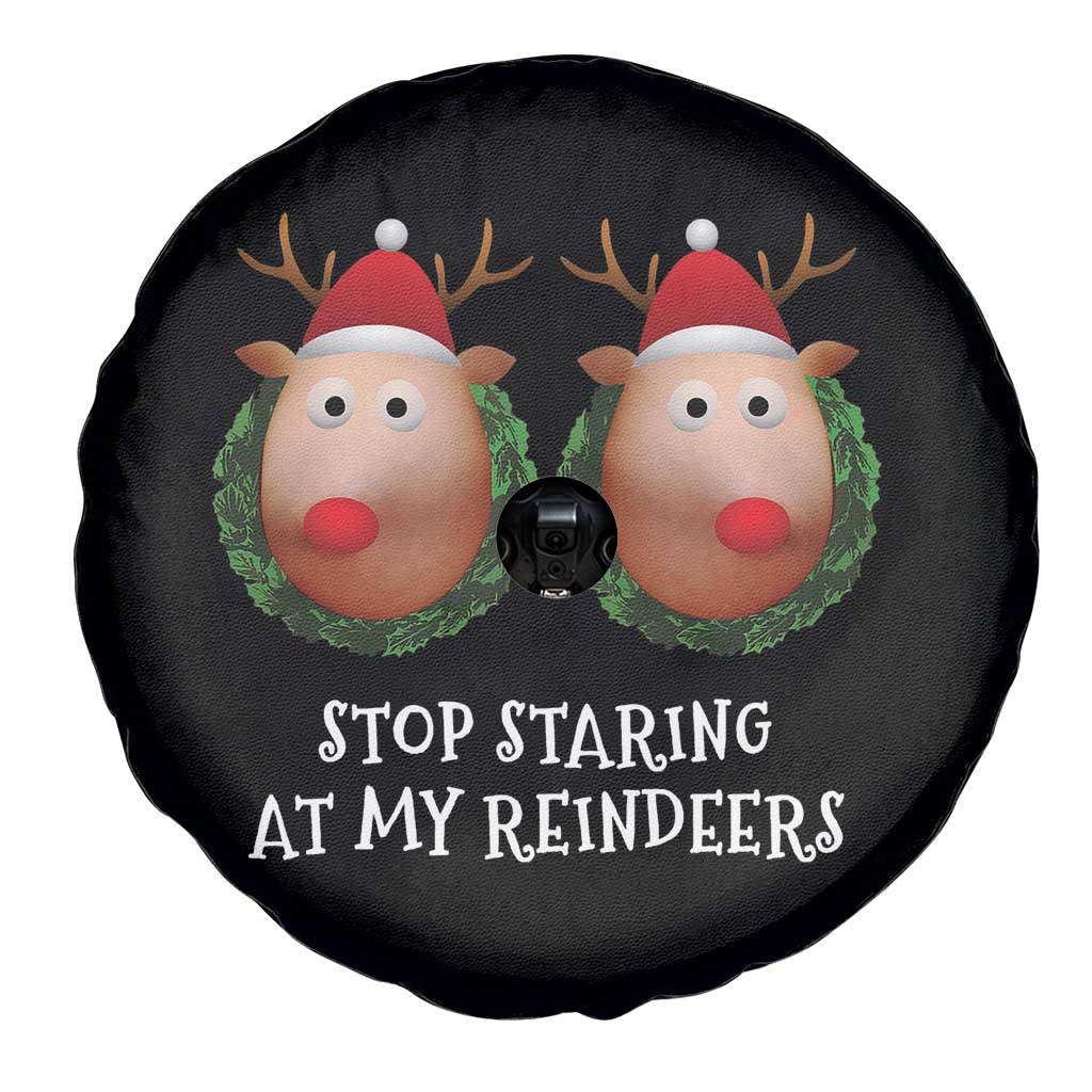 Funny Christmas Chest Joke Spare Tire Cover Stop Staring At My Reindeers Merry Titmas Boobs