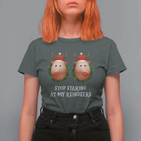 Funny Christmas Chest Joke T Shirt For Women Stop Staring At My Reindeers Merry Titmas Boobs - Wonder Print Shop