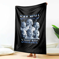 Funny Tuff Baby Meme Throw Blanket Say You Swear Viral AI Niche Baby Holding Back Laugh - Wonder Print Shop