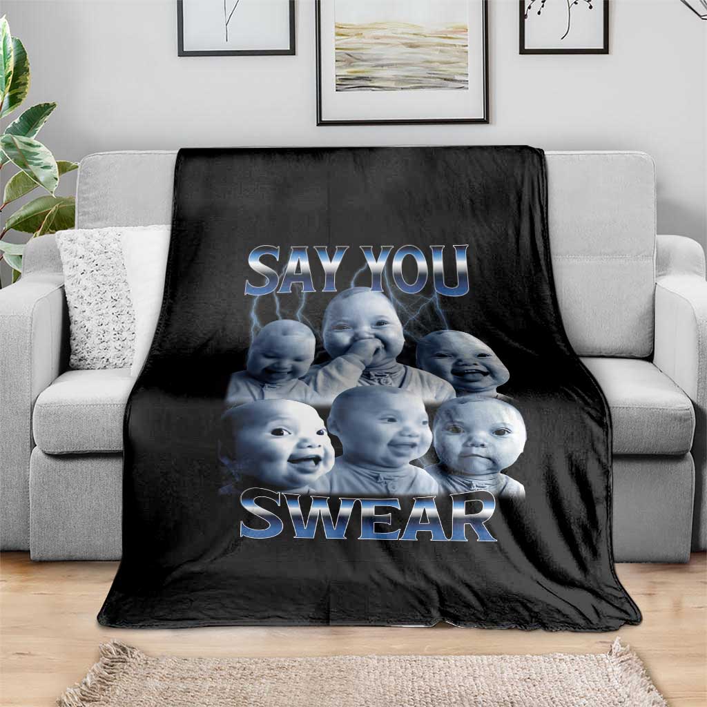 Funny Tuff Baby Meme Throw Blanket Say You Swear Viral AI Niche Baby Holding Back Laugh - Wonder Print Shop