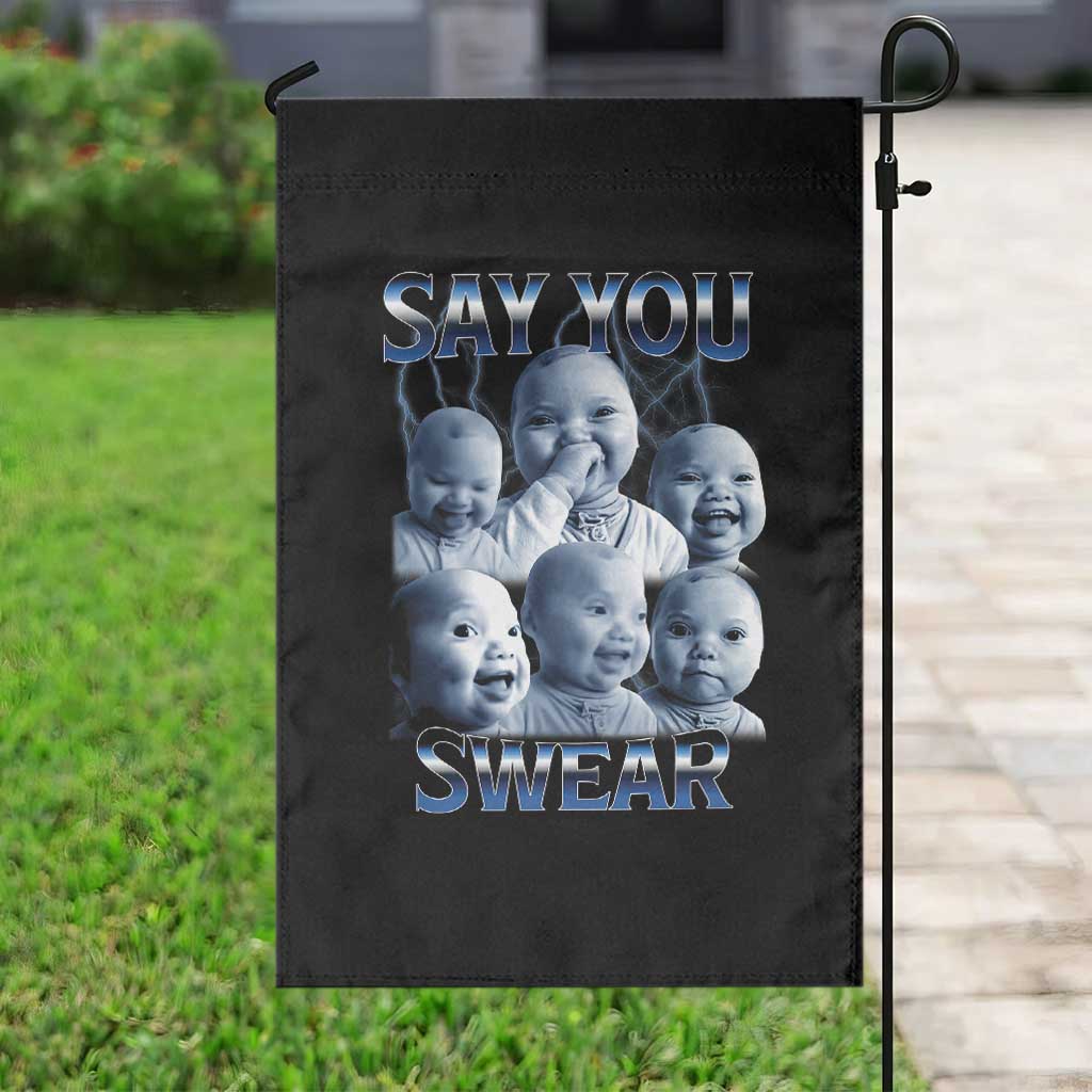 Funny Tuff Baby Meme Garden Flag Say You Swear Viral AI Niche Baby Holding Back Laugh - Wonder Print Shop