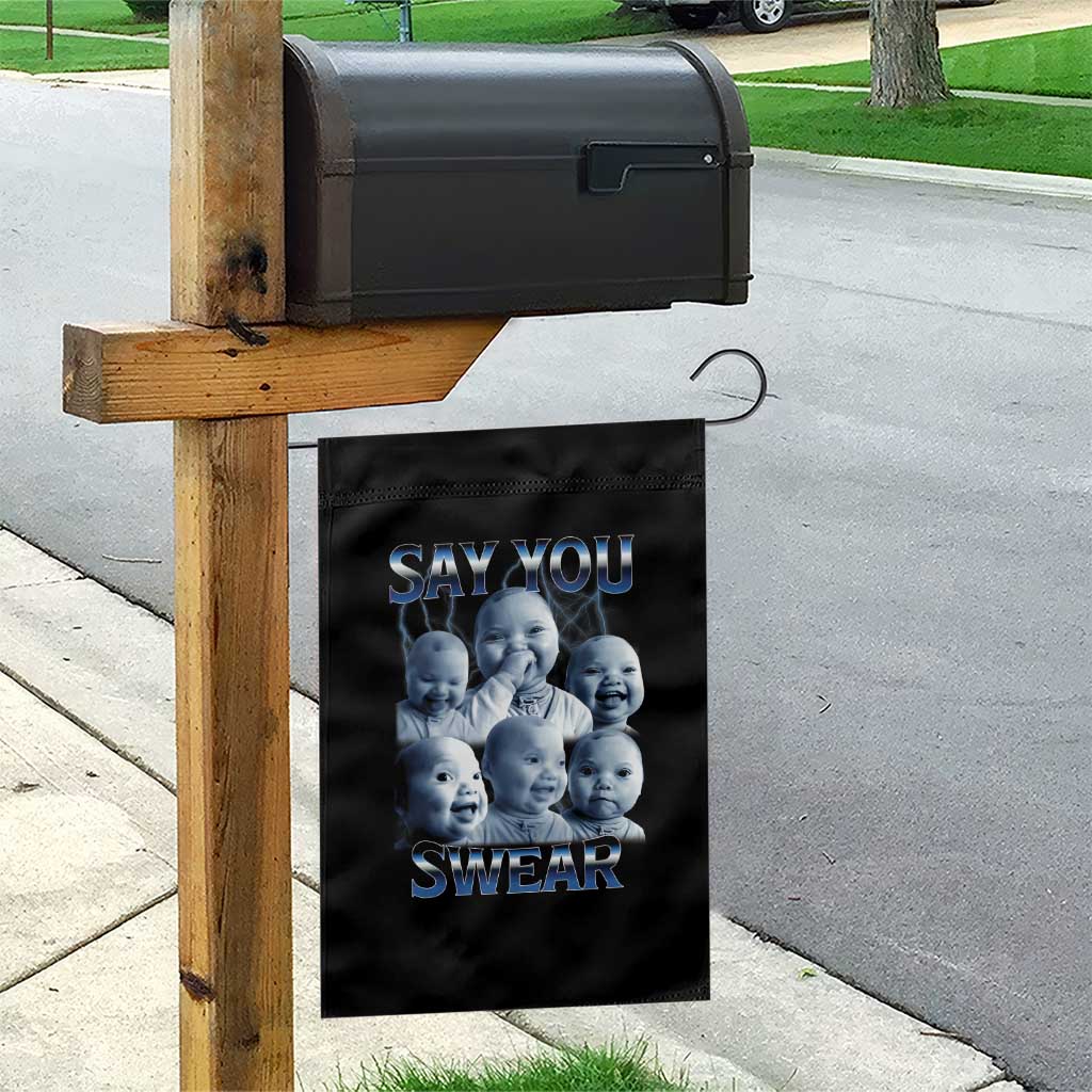 Funny Tuff Baby Meme Garden Flag Say You Swear Viral AI Niche Baby Holding Back Laugh - Wonder Print Shop