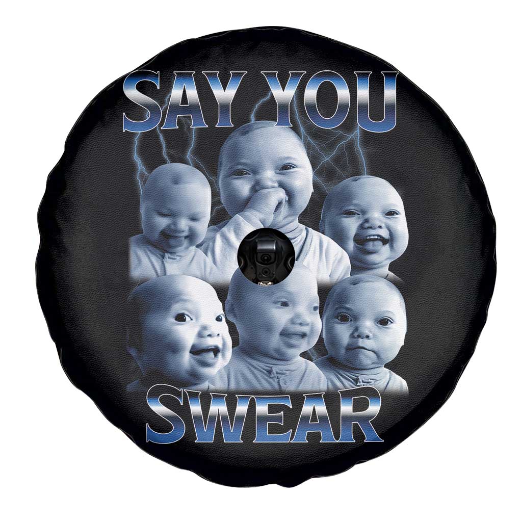 Funny Tuff Baby Meme Spare Tire Cover Say You Swear Viral AI Niche Baby Holding Back Laugh - Wonder Print Shop