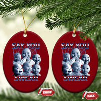Funny Tuff Baby Meme Ceramic Ornament Say You Swear Viral AI Niche Baby Holding Back Laugh - Wonder Print Shop