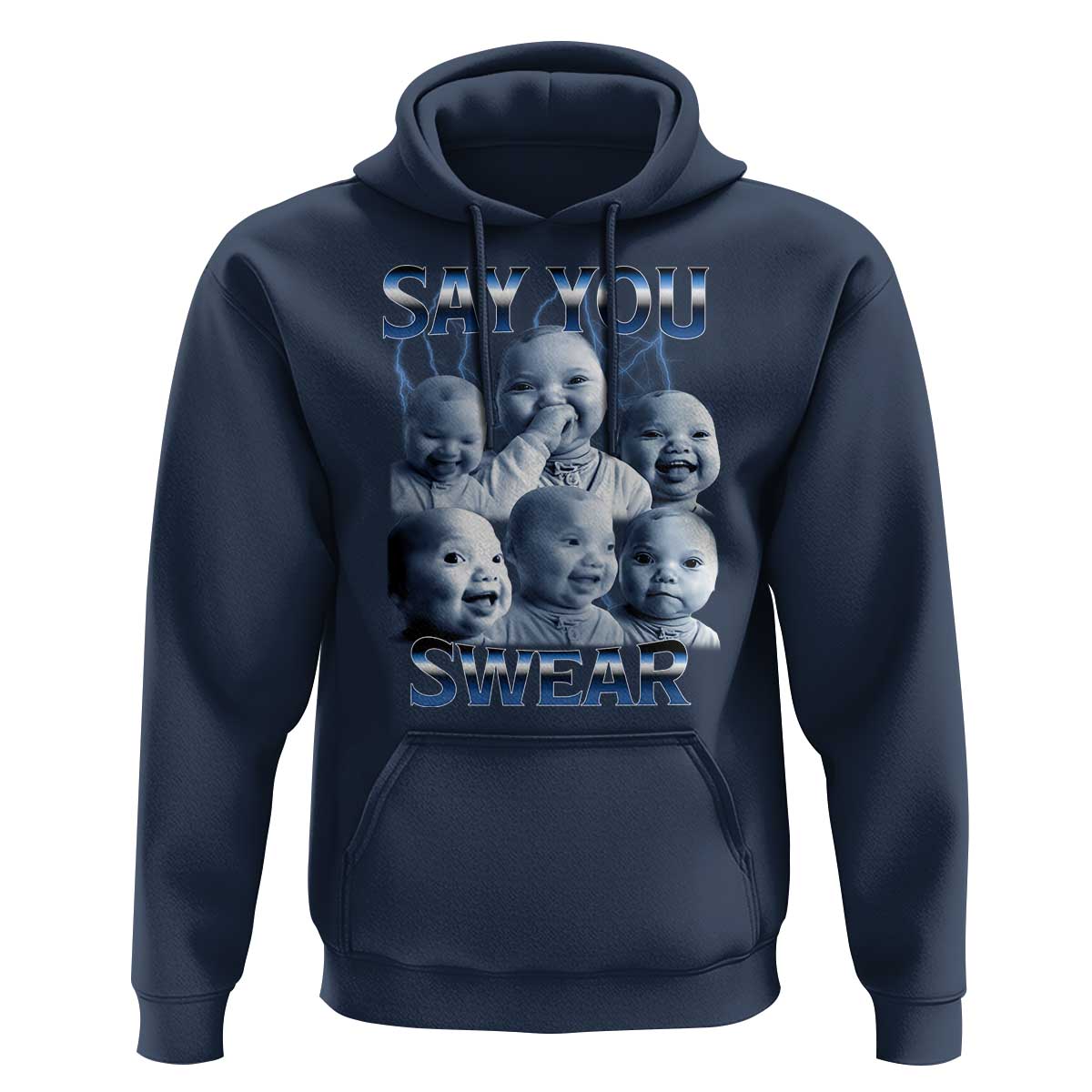 Funny Tuff Baby Meme Hoodie Say You Swear Viral AI Niche Baby Holding Back Laugh - Wonder Print Shop
