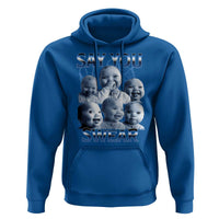 Funny Tuff Baby Meme Hoodie Say You Swear Viral AI Niche Baby Holding Back Laugh - Wonder Print Shop