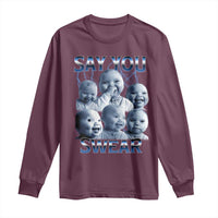 Funny Tuff Baby Meme Long Sleeve Shirt Say You Swear Viral AI Niche Baby Holding Back Laugh - Wonder Print Shop