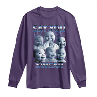Funny Tuff Baby Meme Long Sleeve Shirt Say You Swear Viral AI Niche Baby Holding Back Laugh - Wonder Print Shop