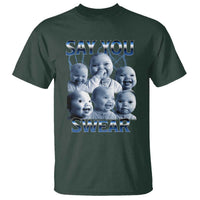 Funny Tuff Baby Meme T Shirt Say You Swear Viral AI Niche Baby Holding Back Laugh - Wonder Print Shop