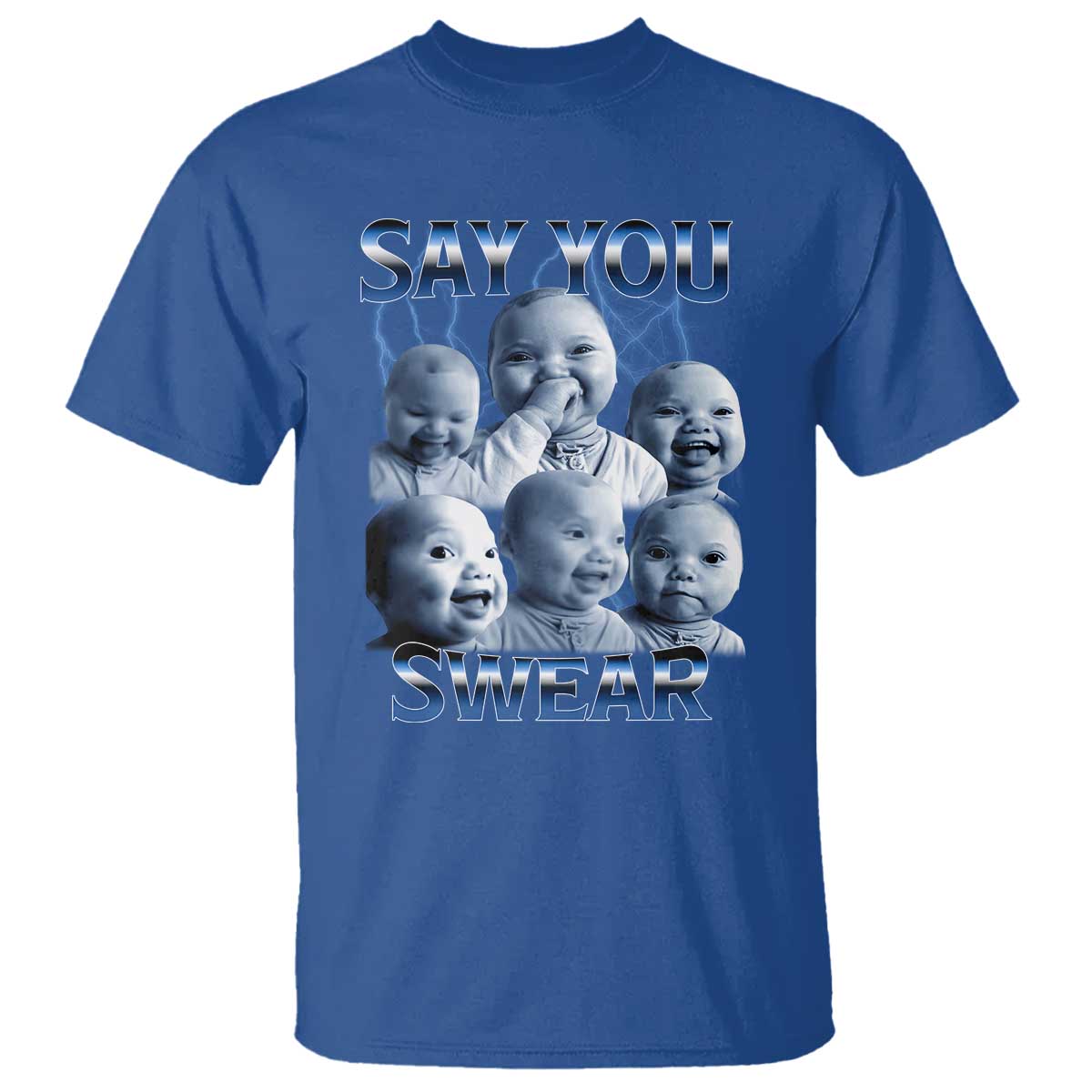 Funny Tuff Baby Meme T Shirt Say You Swear Viral AI Niche Baby Holding Back Laugh - Wonder Print Shop