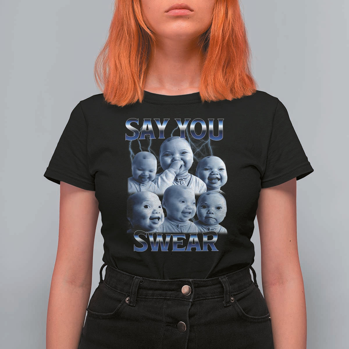 Funny Tuff Baby Meme T Shirt For Women Say You Swear Viral AI Niche Baby Holding Back Laugh - Wonder Print Shop