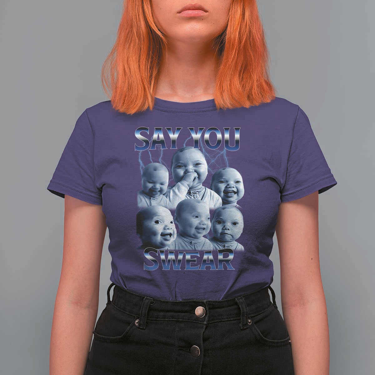Funny Tuff Baby Meme T Shirt For Women Say You Swear Viral AI Niche Baby Holding Back Laugh - Wonder Print Shop