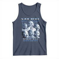 Funny Tuff Baby Meme Tank Top Say You Swear Viral AI Niche Baby Holding Back Laugh - Wonder Print Shop