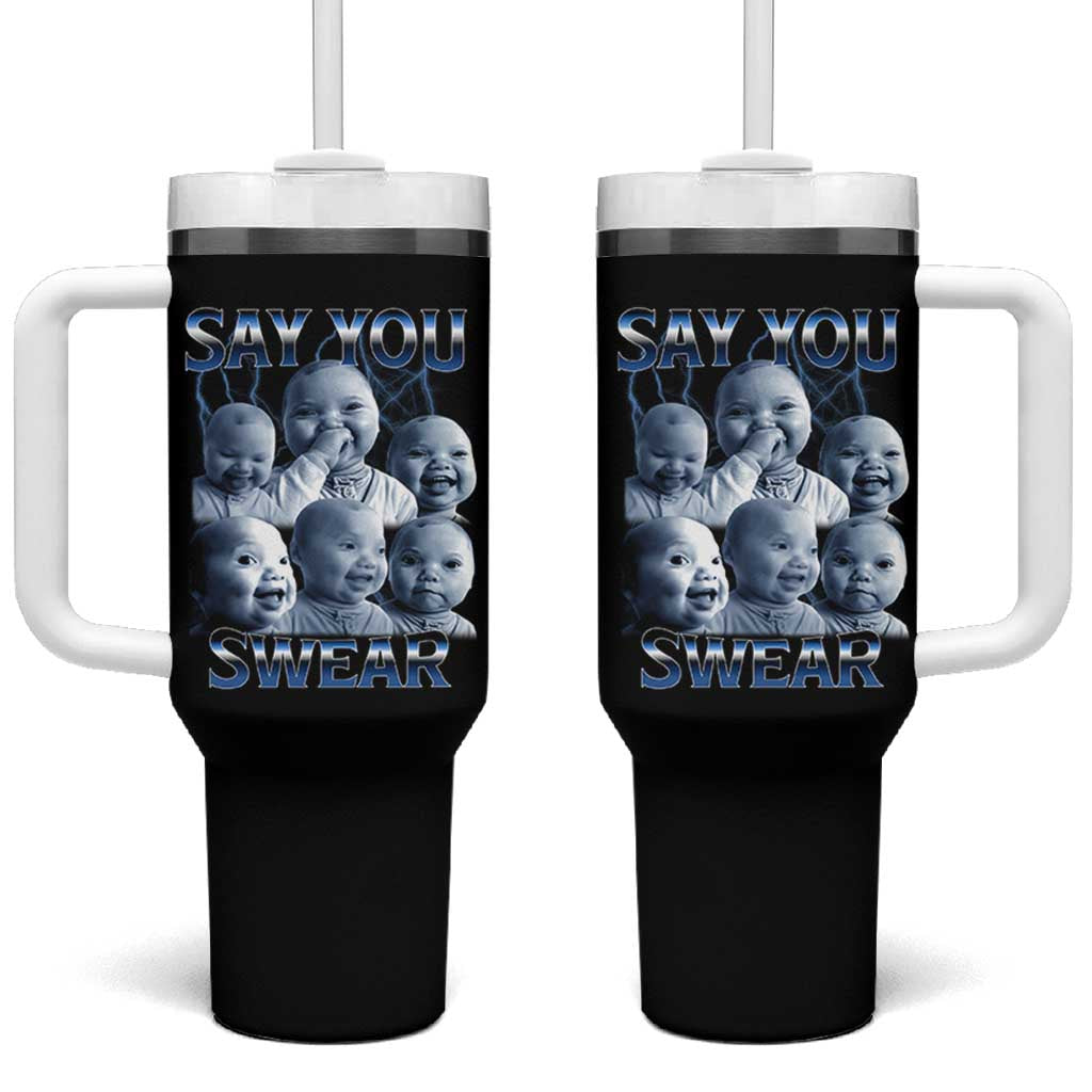 Funny Tuff Baby Meme Tumbler With Handle Say You Swear Viral AI Niche Baby Holding Back Laugh - Wonder Print Shop