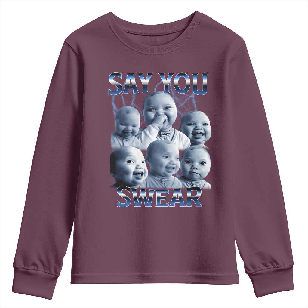 Funny Tuff Baby Meme Youth Sweatshirt Say You Swear Viral AI Niche Baby Holding Back Laugh - Wonder Print Shop