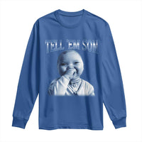 Funny Giggling Niche Baby Is Calling Long Sleeve Shirt Tuff Baby AI Laughing Gen Alpha Meme - Wonder Print Shop