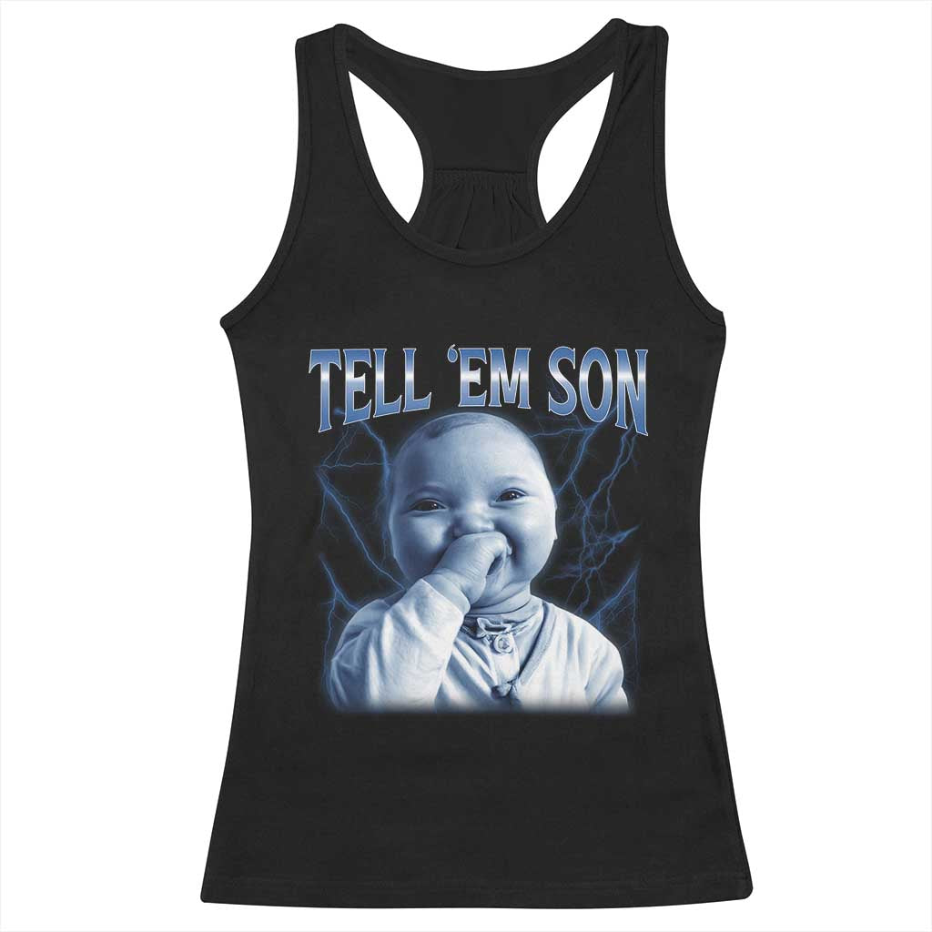 Funny Giggling Niche Baby Is Calling Racerback Tank Top Tuff Baby AI Laughing Gen Alpha Meme - Wonder Print Shop