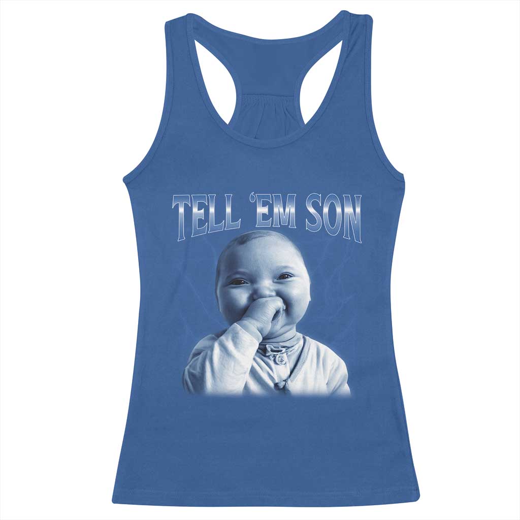 Funny Giggling Niche Baby Is Calling Racerback Tank Top Tuff Baby AI Laughing Gen Alpha Meme - Wonder Print Shop