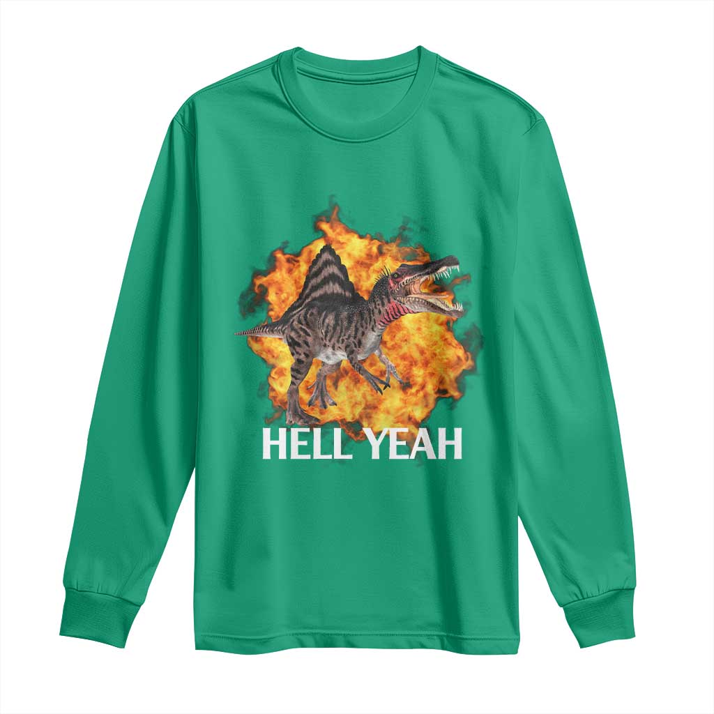 Spinosaurus Racha Explosion Hell Yeah Long Sleeve Shirt Dinosaur Shrieks Meme Funny Prehistoric Fire Blast - Wonder Print Shop