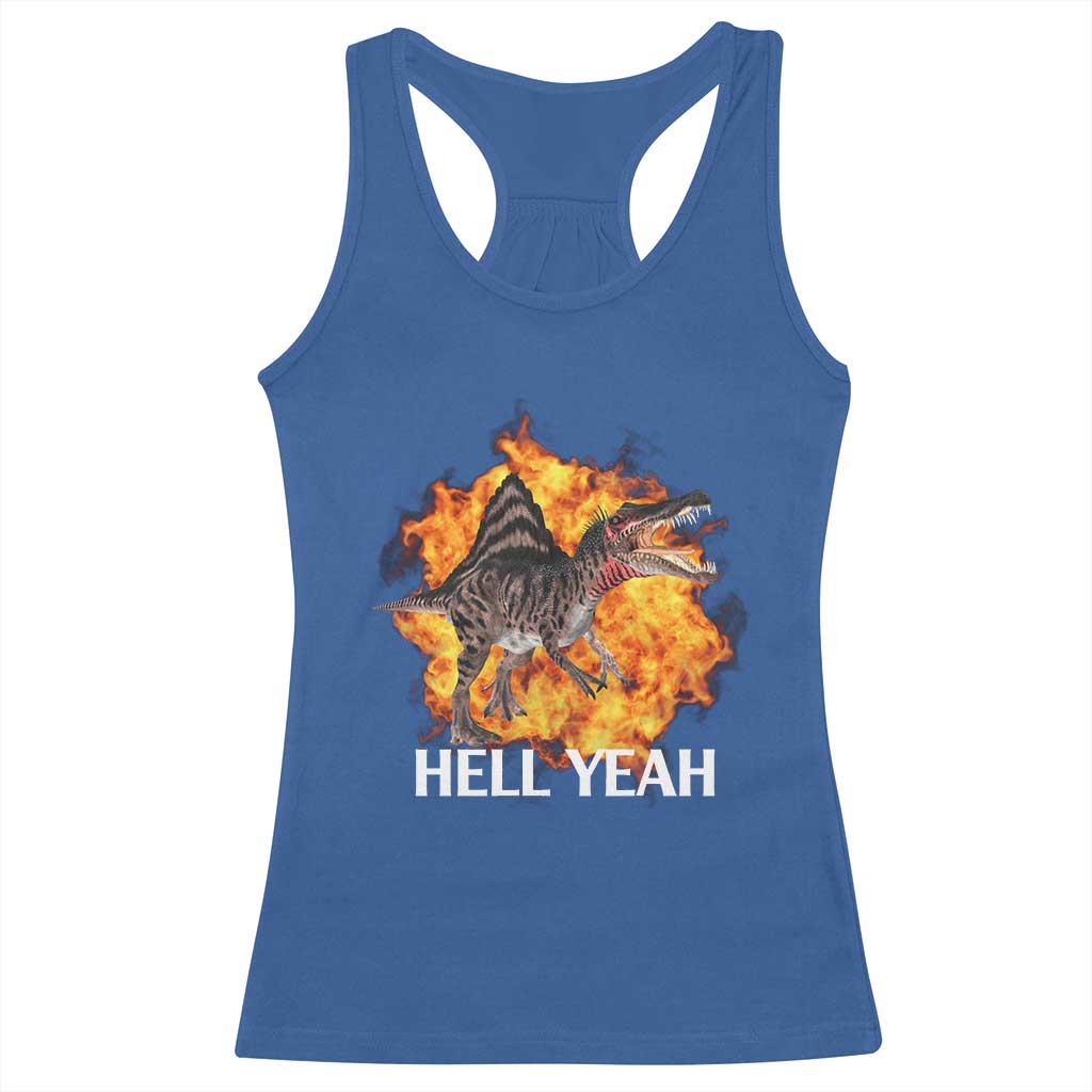 Spinosaurus Racha Explosion Hell Yeah Racerback Tank Top Dinosaur Shrieks Meme Funny Prehistoric Fire Blast - Wonder Print Shop