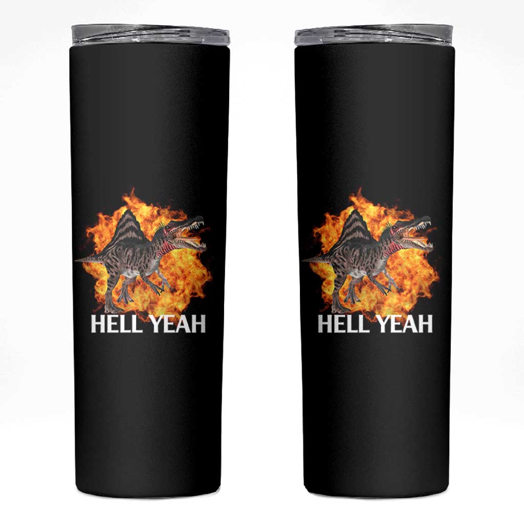Spinosaurus Racha Explosion Hell Yeah Skinny Tumbler Dinosaur Shrieks Meme Funny Prehistoric Fire Blast - Wonder Print Shop
