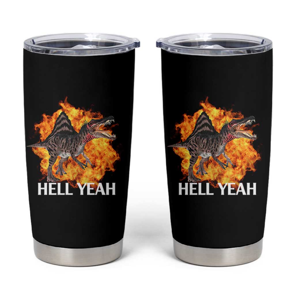 Spinosaurus Racha Explosion Hell Yeah Tumbler Cup Dinosaur Shrieks Meme Funny Prehistoric Fire Blast - Wonder Print Shop