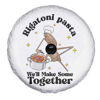 Rigatoni Pasta Chef Marcus The Worm Spare Tire Cover We'll Make Some Together Wholesome Weird Meme - Wonder Print Shop