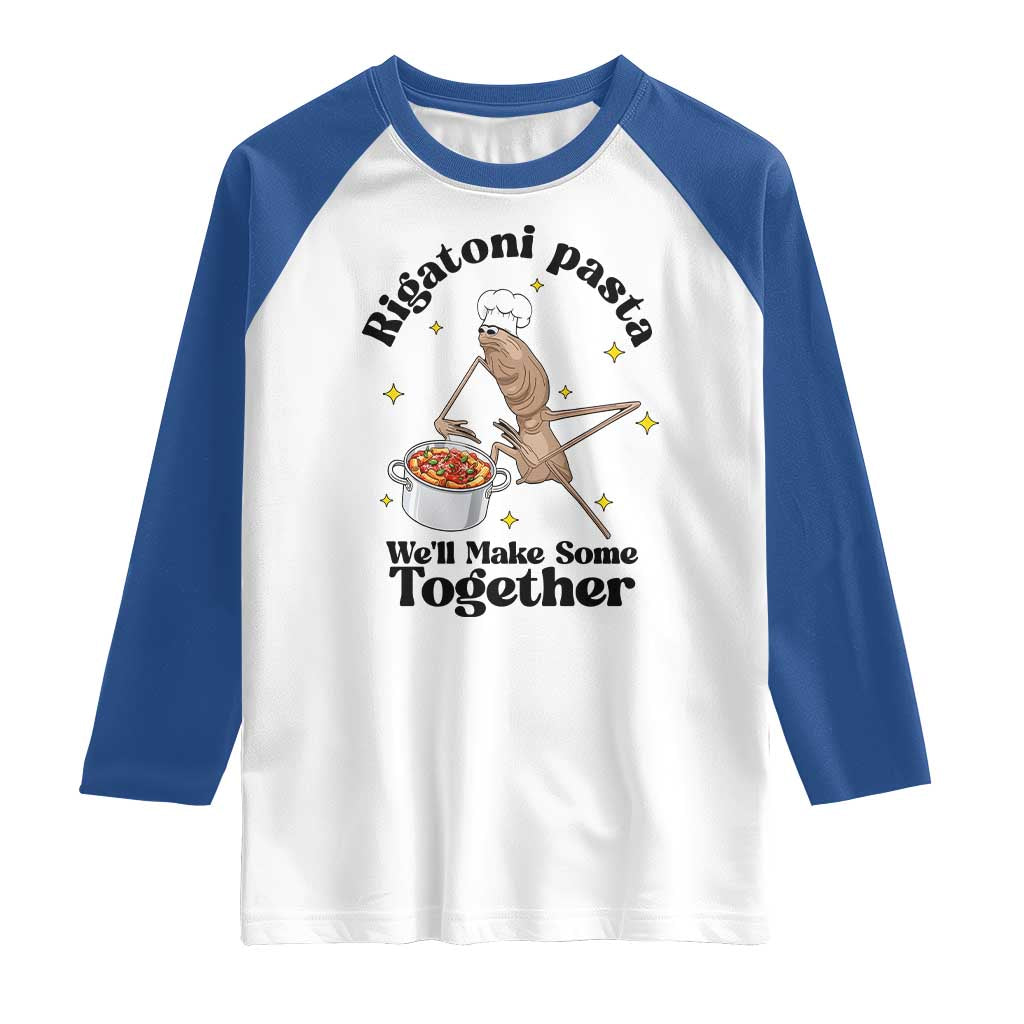 Rigatoni Pasta Chef Marcus The Worm Raglan Shirt We'll Make Some Together Wholesome Weird Meme - Wonder Print Shop