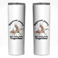 Rigatoni Pasta Chef Marcus The Worm Skinny Tumbler We'll Make Some Together Wholesome Weird Meme - Wonder Print Shop