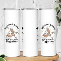 Rigatoni Pasta Chef Marcus The Worm Skinny Tumbler We'll Make Some Together Wholesome Weird Meme - Wonder Print Shop