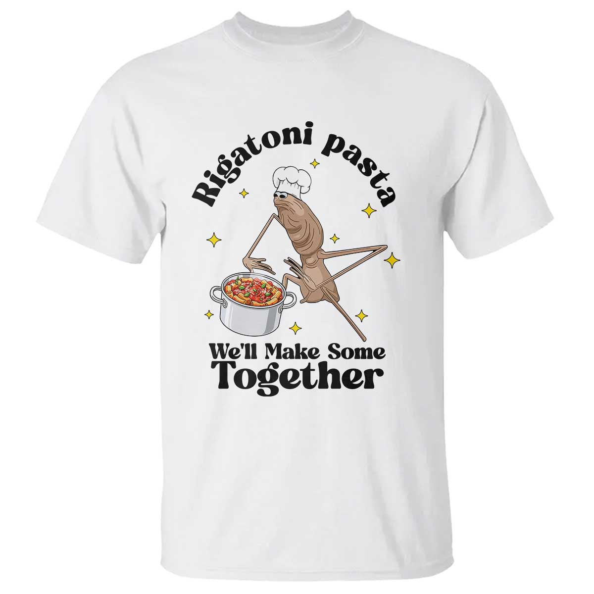 Rigatoni Pasta Chef Marcus The Worm T Shirt We'll Make Some Together Wholesome Weird Meme - Wonder Print Shop