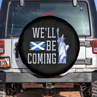 We'll Be Coming Scotland to USA Spare Tire Cover Scottish Fans Statue of Liberty - Wonder Print Shop
