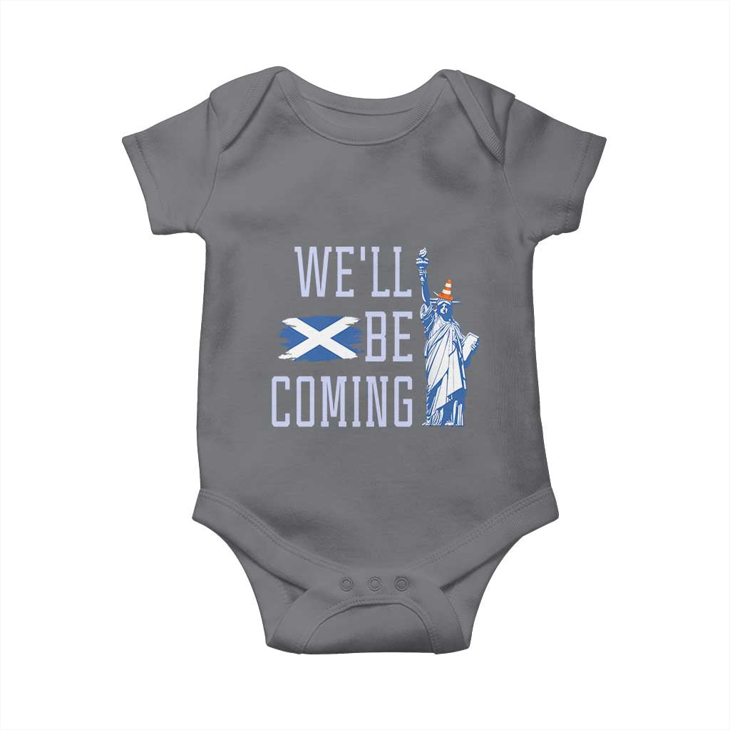 We'll Be Coming Scotland to USA Baby Onesie Scottish Fans Statue of Liberty - Wonder Print Shop