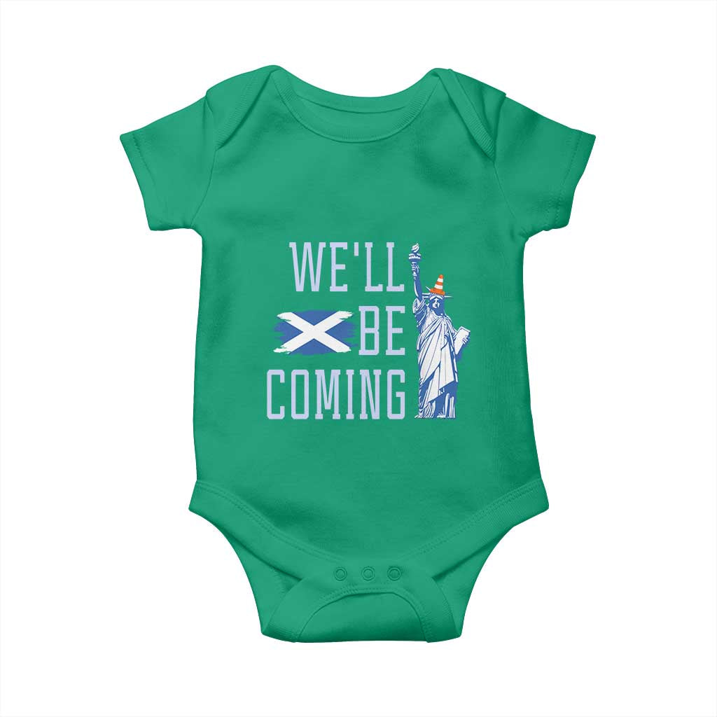 We'll Be Coming Scotland to USA Baby Onesie Scottish Fans Statue of Liberty - Wonder Print Shop