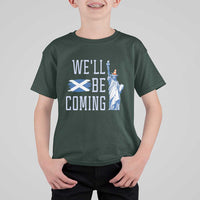 We'll Be Coming Scotland to USA T Shirt For Kid Scottish Fans Statue of Liberty - Wonder Print Shop