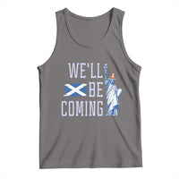 We'll Be Coming Scotland to USA Tank Top Scottish Fans Statue of Liberty - Wonder Print Shop
